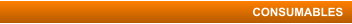 CONSUMABLES