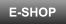 E-SHOP